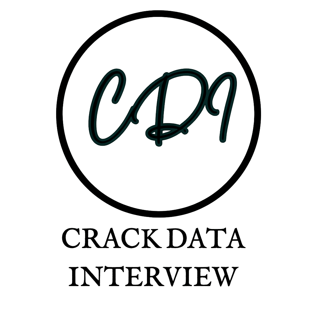 CRACK DATA INTERVIEW