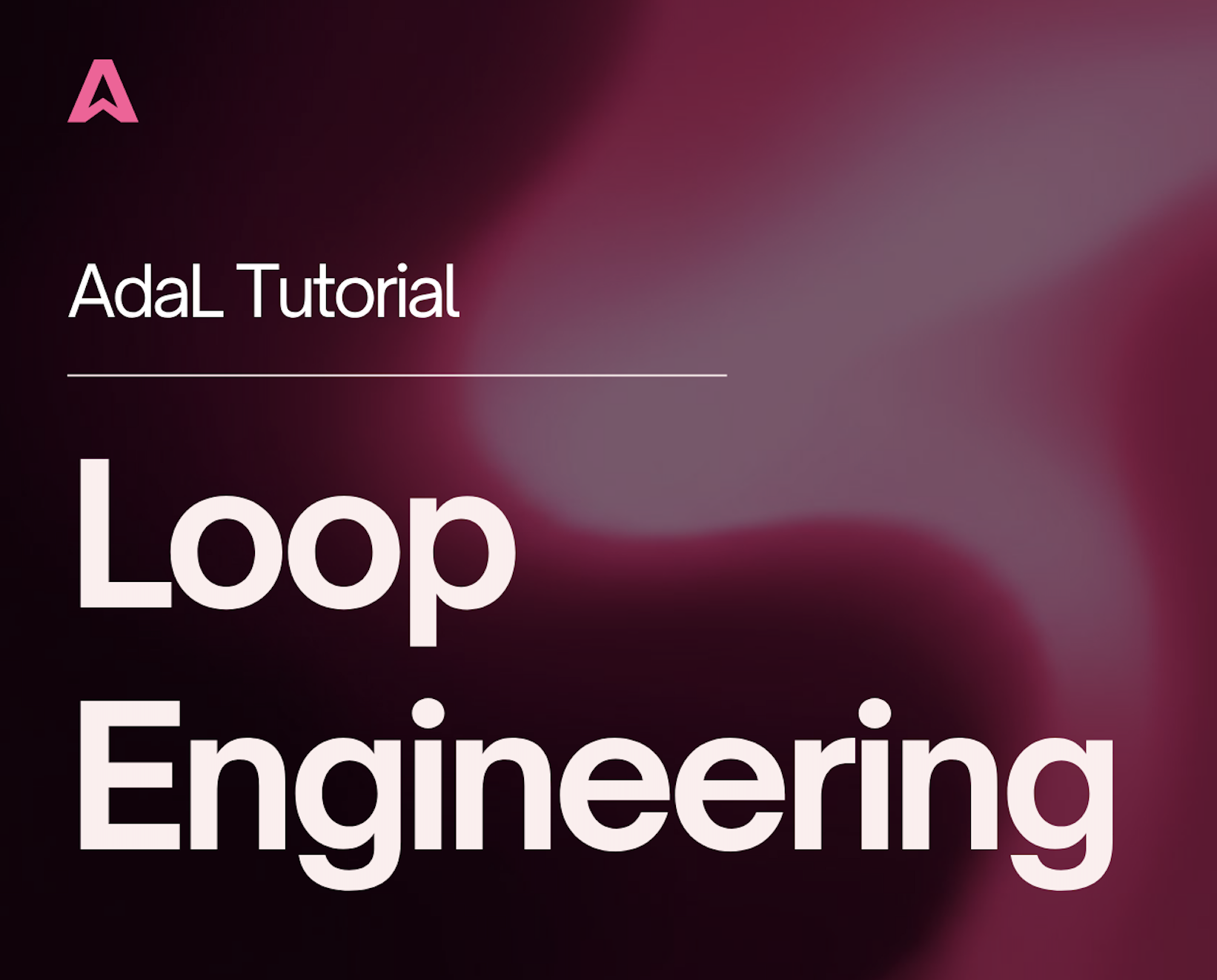 Loop Engineering Fundamentals program overview
